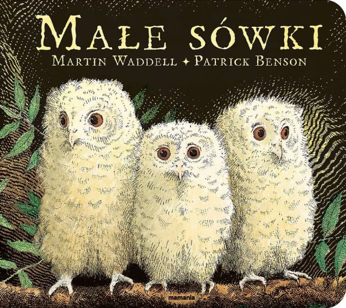 Wydawnictwo Mamania          -        Małe Sówki