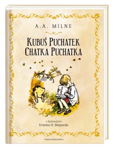 Wydawnictwo Nasza Księgarnia      -     Kubuś Puchatek. Chatka Puchatka