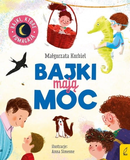 Wydawnictwo Wilga      -     Bajki Mają Moc