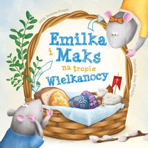 Wydawnictwo Sfinks  -  Emilka i Maks na Tropie Wielkanocy