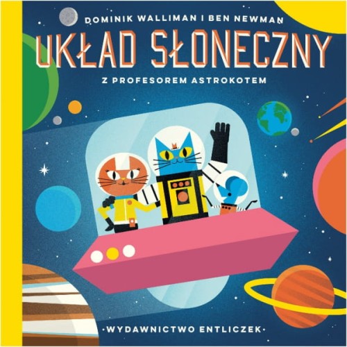 Wydawnictwo Entliczek          -       Profesor Astrokot. Układ Słoneczny z Profesorem Astrokotem