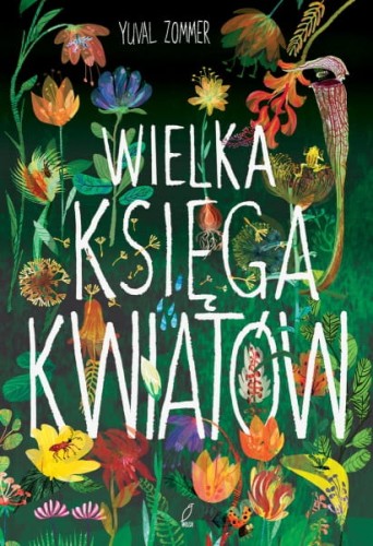 Wydawnictwo Wilga      -     Wielka Księga Kwiatów