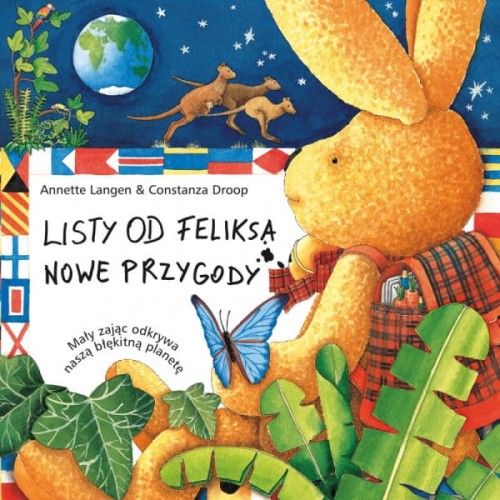 Mamika  -  Listy od Feliksa. Nowe Przygody. tom 3. Mały Zając Bada Naszą Planetę