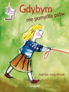 Zakamarki  -  Gdybym nie Pomyliła Psów