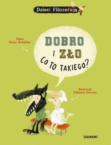 Zakamarki  -  Dobro i Zło, co to Takiego?