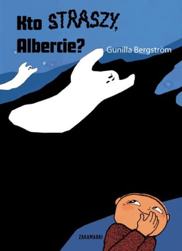 Zakamarki  -  kto Straszy, Albercie?