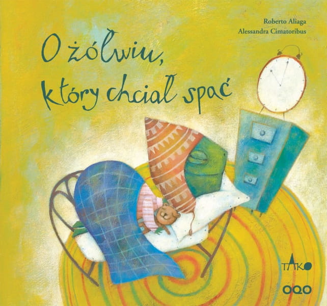 Wydawnictwo Tako      -      Oqo. o Żółwiu, Który Chciał Spać