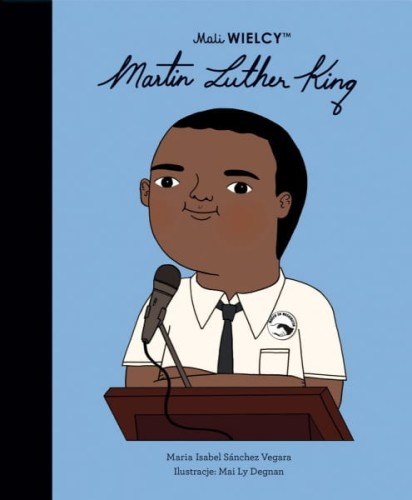 Wydawnictwo Smart Books  -  Mali Wielcy.  Martin Luther King