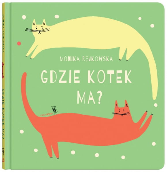 Wydawnictwo Dwie Siostry   -  Gdzie Kotek Ma?