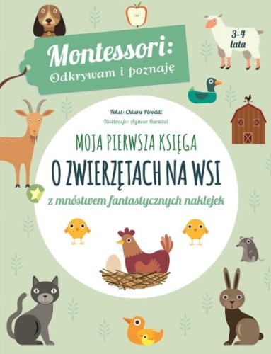 Wydawnictwo Wilga  -  Montessori.moja Pierwsza Księga o Zwierzętach na wsi