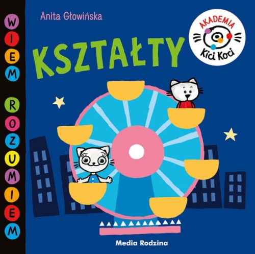 Wydawnictwo Media Rodzina     -      Akademia Kici Koci. Kształty
