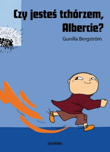 Zakamarki  -  czy Jesteś Tchórzem, Albercie?