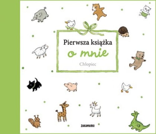 Zakamarki  -  Pierwsza Książka o Mnie. Chłopiec